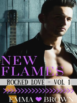 cover image of New Flames (Rocked Love--Volume 1)